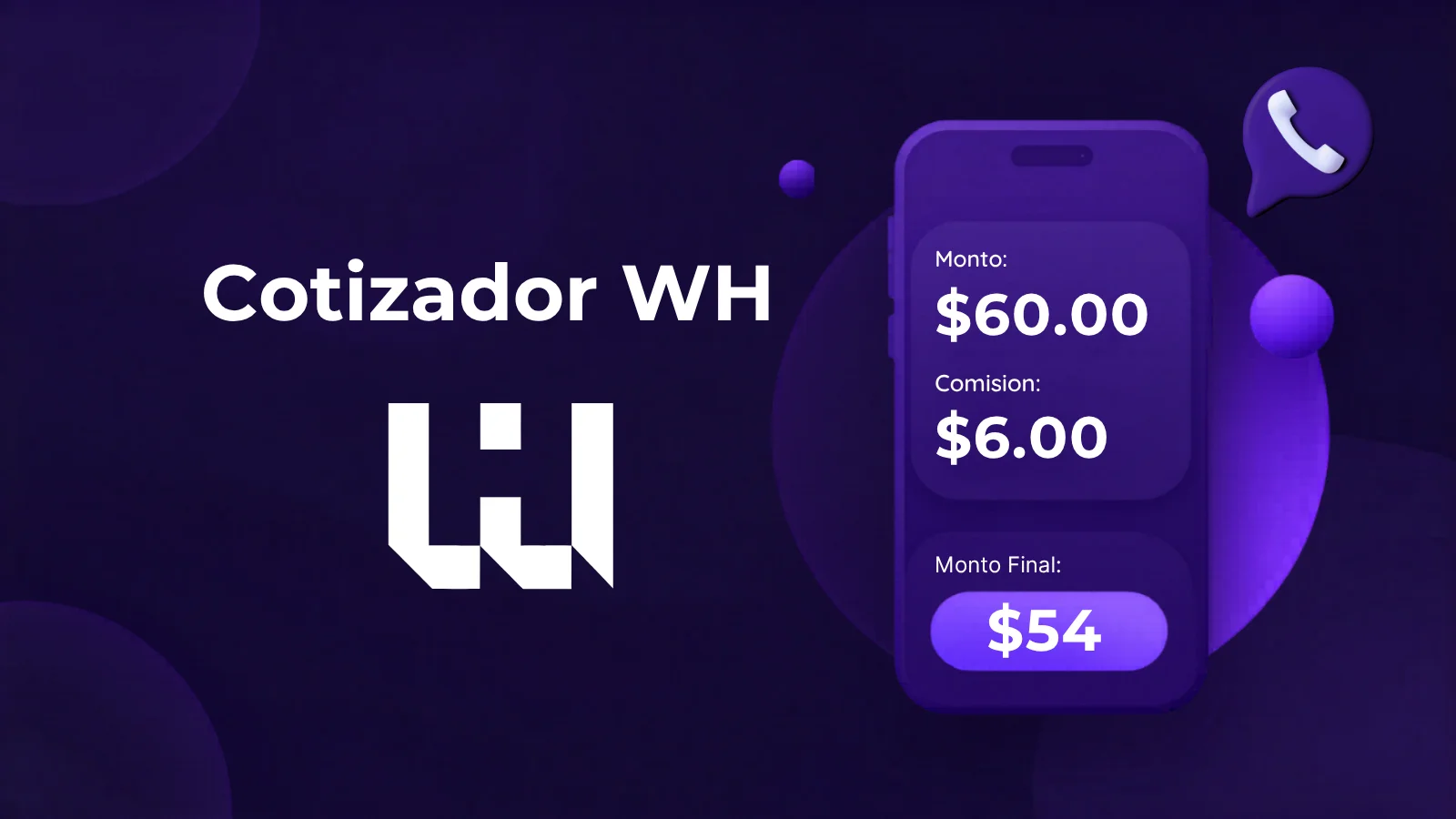 Banner visual de Cotizador WH con mockup móvil y valores de cotización en modo oscuro.