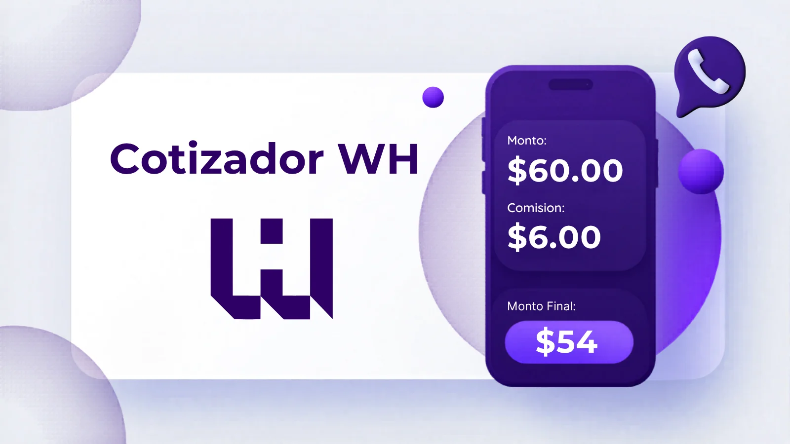 Banner visual de Cotizador WH con mockup móvil y valores de cotización en modo claro.