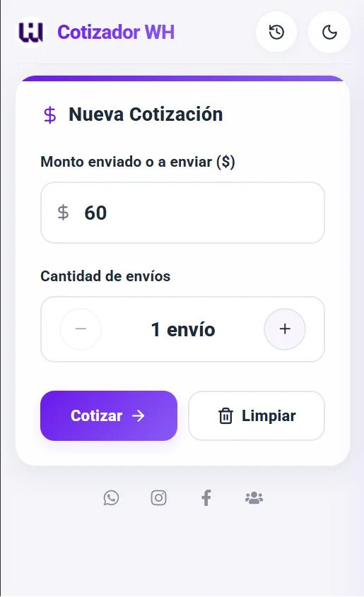 Pantalla actual de Cotizador WH para ingresar monto y cantidad de envíos. Modo claro.